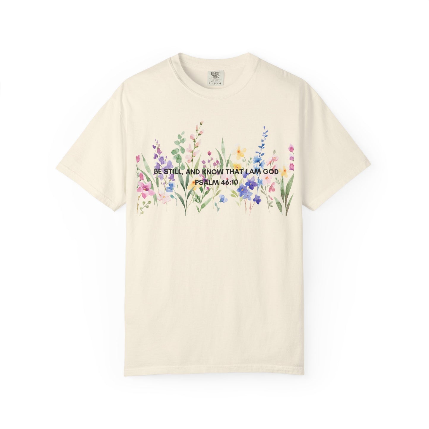 "BE STILL" Watercolor Wildflower Tee