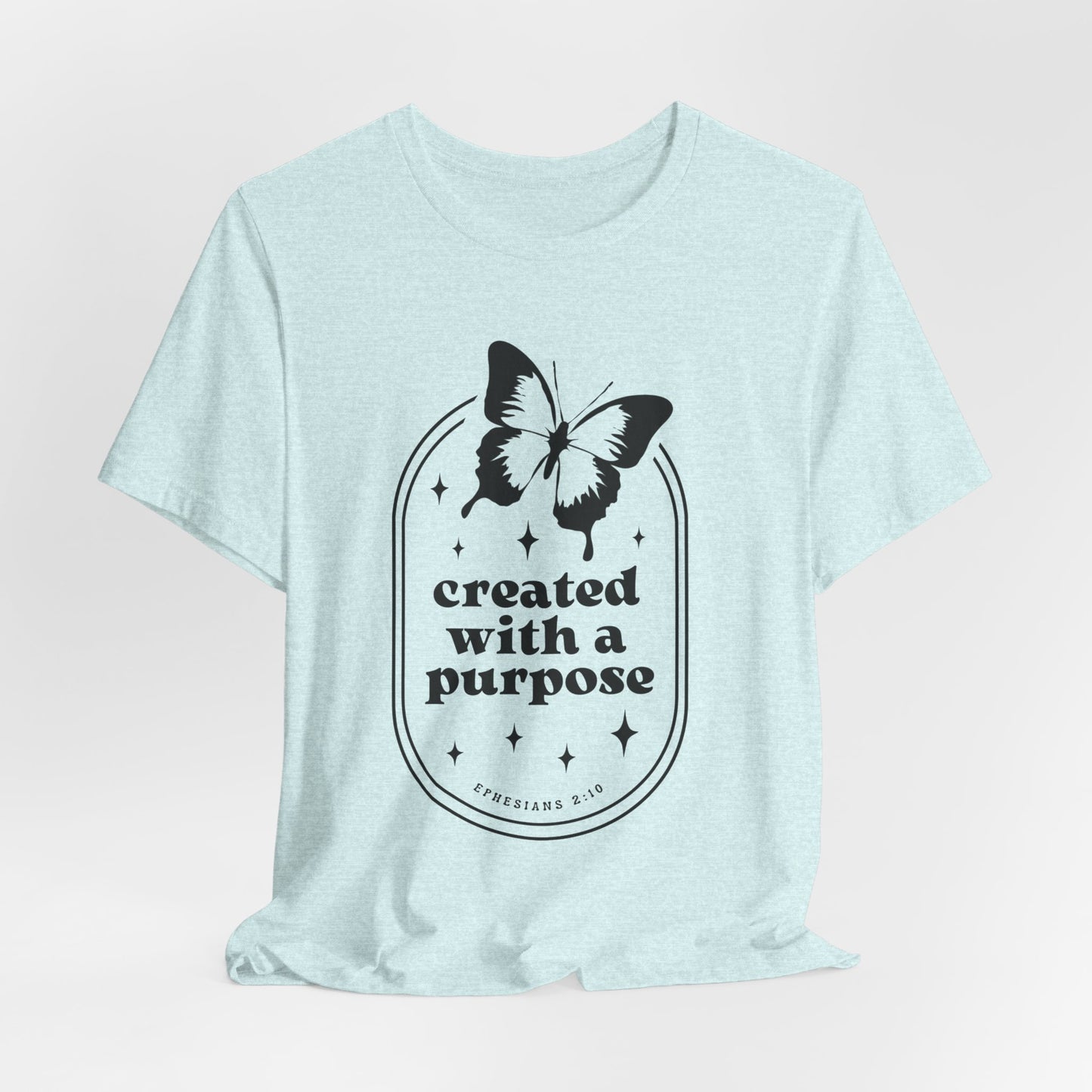 Created With a Purpose Butterfly Tee — Inspirational Christian T-Shirt