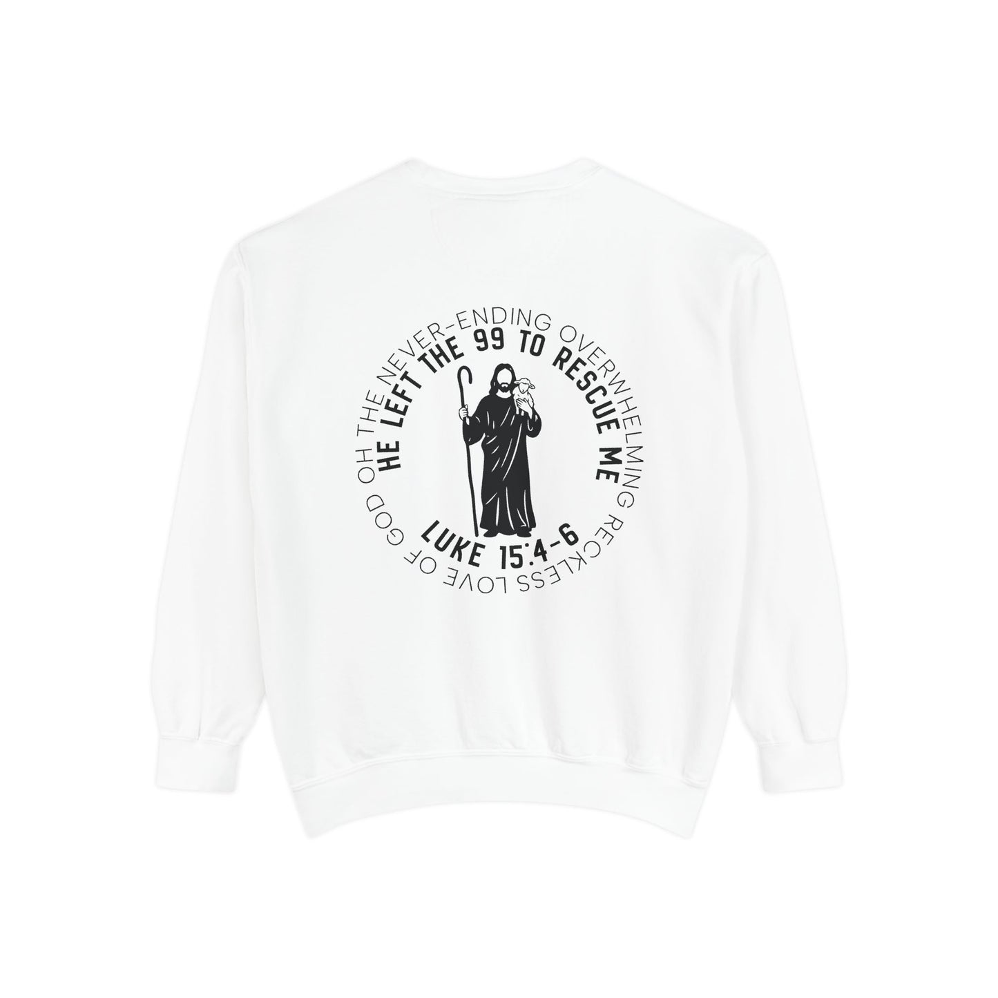 'Leave the 99 to Rescue Me' Luke 15:4-6 Graphic Crewneck