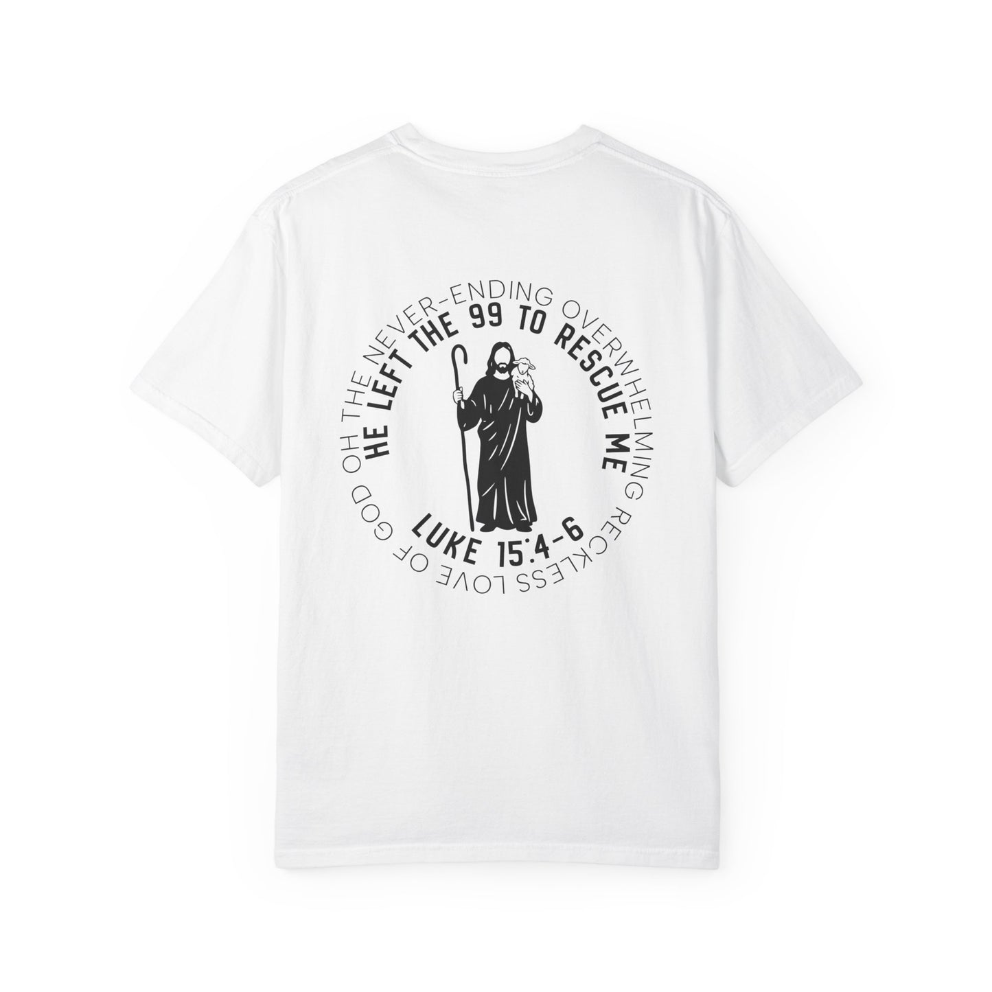 Luke 15:4-6 'Seek the 99' Faith Tee