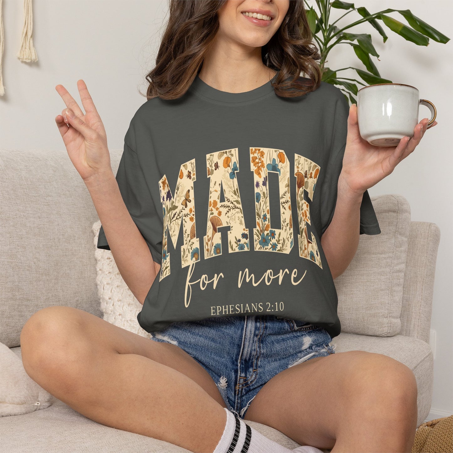 Made for More T-Shirt — Floral Christian Ephesians 2:10 Tee